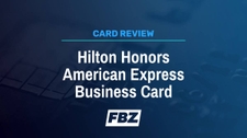 Hilton Honors American Express Business Card Review