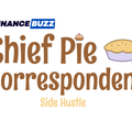 chief pie correspondent side hustle
