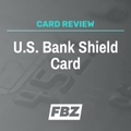 Grey background with text that reads U.S. Bank Shield Card