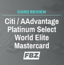 Citi / AAdvantage Platinum Select World Elite Mastercard review