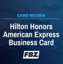 Hilton Honors American Express Business Card Review