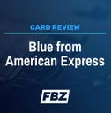 Blue from American Express Review