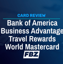 Bank of America Business Advantage Travel Rewards World Mastercard review