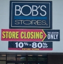 closing sign on NORWALK Bob&#x27;s store