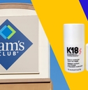 Sam's Club storefront and K18 hair products