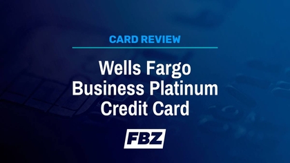 Wells Fargo Business Platinum Credit Card Review