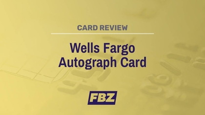 Wells Fargo Autograph Card Review