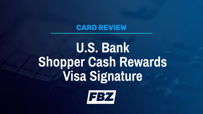 US Bank Shopper Cash Rewards Visa Signature card review