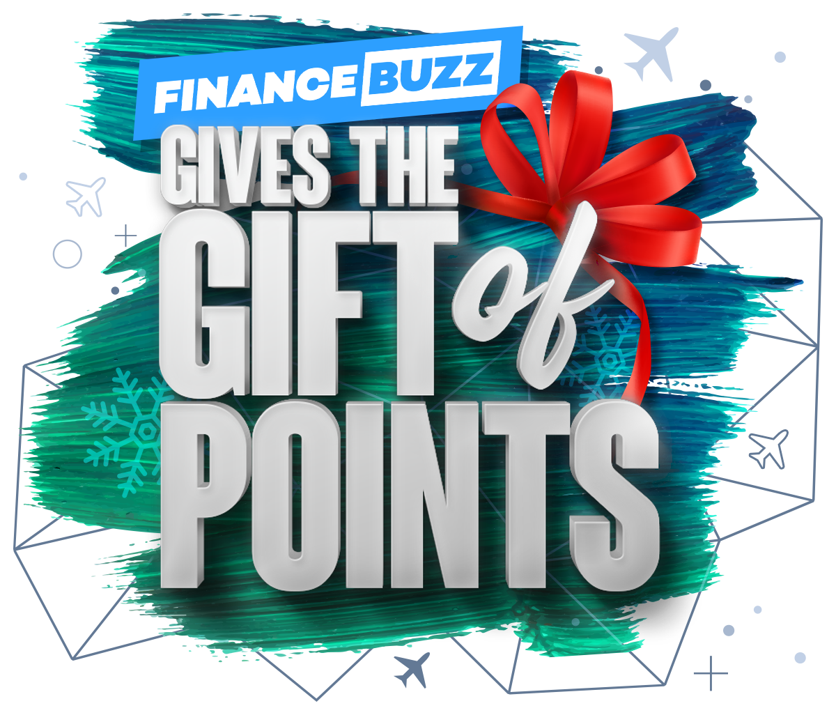 FinanceBuzz Gives the Gift of Points