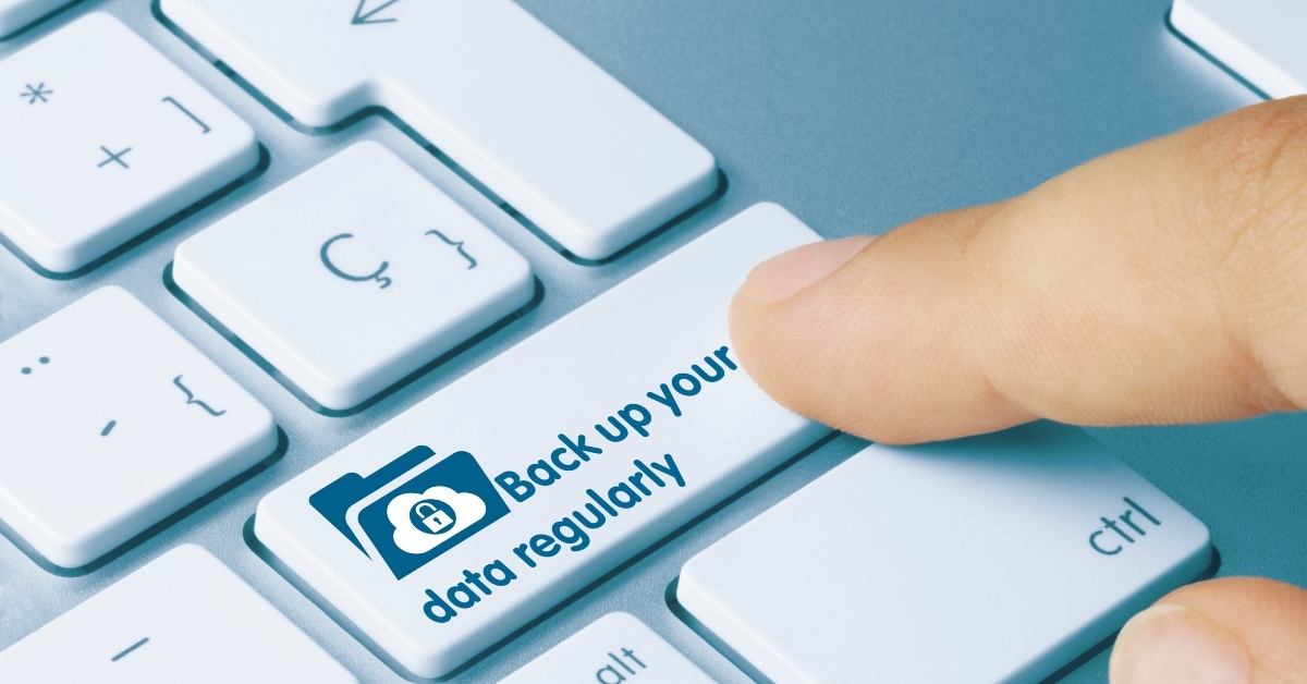 back up your data regularly