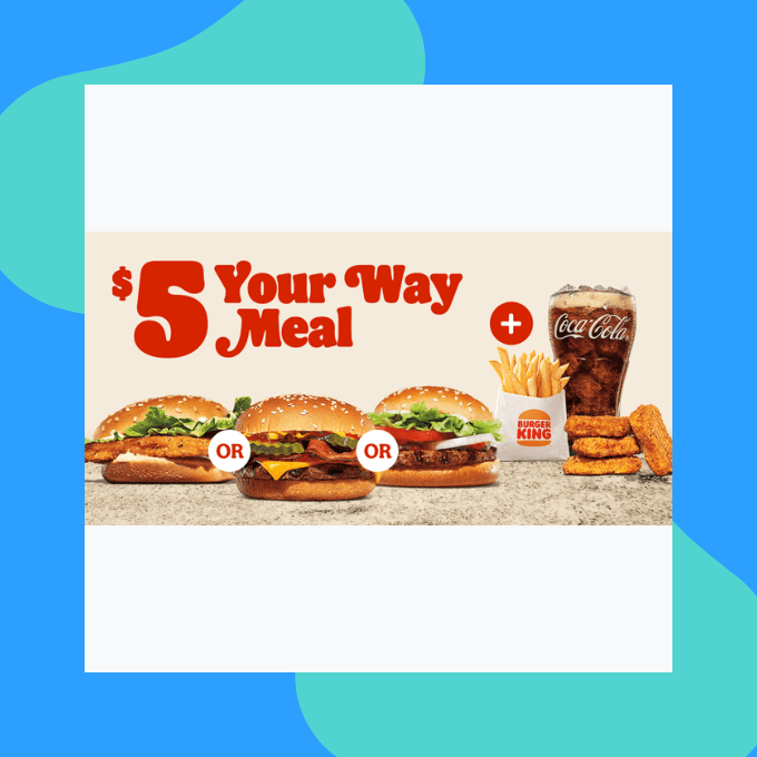BK's $5 your way meal