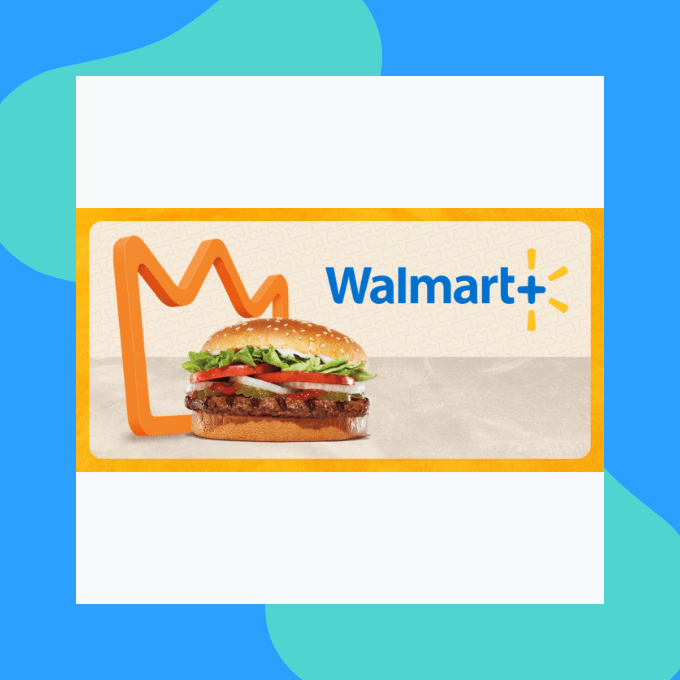 BK and Walmart deal